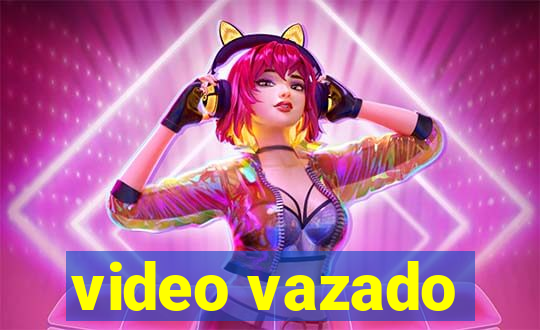 video vazado